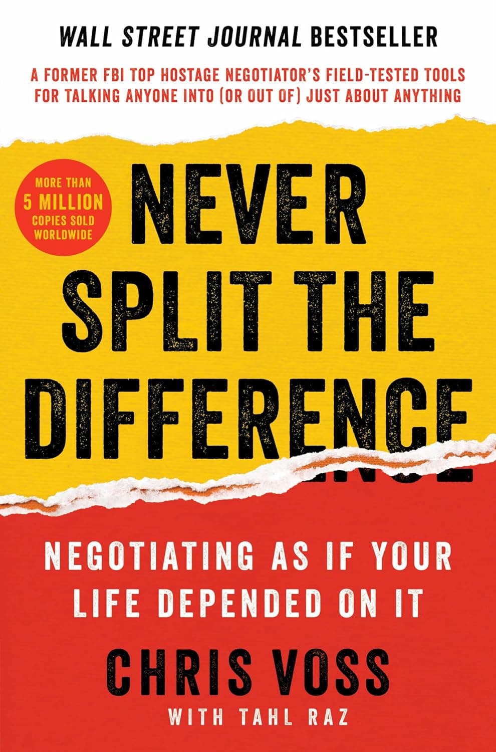 Never Split the Difference